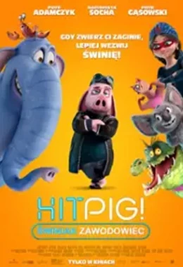 HitPig. Świniak Zawodowiec